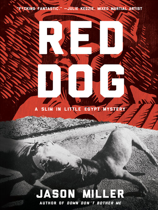 Title details for Red Dog by Jason Miller - Wait list